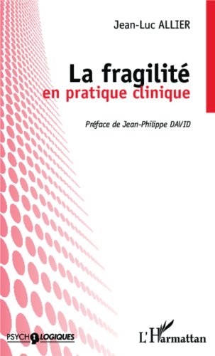 Couverture La fragilité en pratique clinique